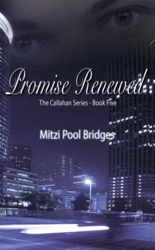 Promise Renewed (The Callahan Series Book 5)