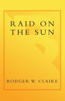 Raid on the Sun