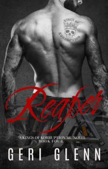 Reaper (Kings of Korruption MC Book 4)