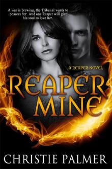 Reaper Mine: A Reaper Novel