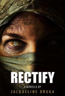 Rectify_A Novella