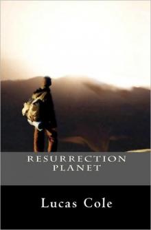 Resurrection Planet