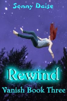 Rewind (Vanish Book Three)