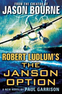 Robert Ludlum's (TM) The Janson Option (Paul Janson)