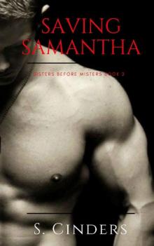 Saving Samantha (Sisters Before Misters Book 2)