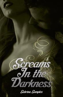 Screams in the Darkness (Dark Screams Book 1)