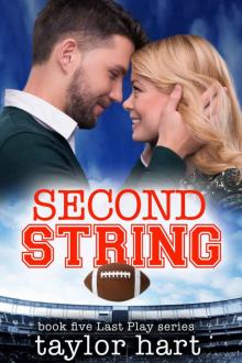 Second String: Book 5 Last Play Romance Series