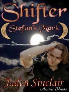 Shifter: Stefan's Mark