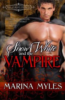 Snow White and the Vampire (The Cursed Princes)