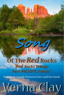 Song of the Red Rocks: Present