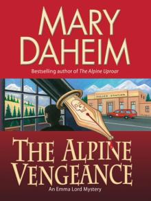 The Alpine Vengeance: An Emma Lord Mystery