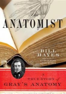 The Anatomist: A True Story of Gray's Anatomy