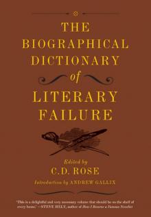 The Biographical Dictionary of Literary Failure