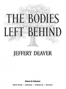 The Bodies Left Behind: A Novel