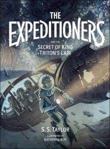 The Expeditioners and the Secret of King Triton's Lair