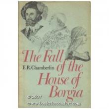 The Fall of the House of Borgia