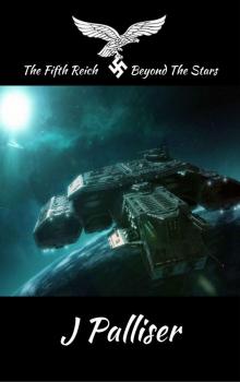 The Fifth Reich: Beyond The Stars