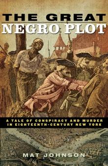 The Great Negro Plot