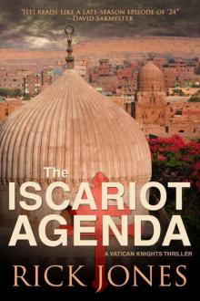 The Iscariot Agenda (Vatican Knights)