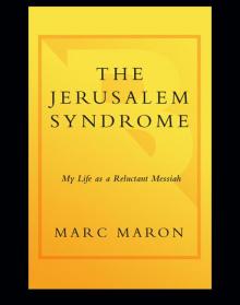 The Jerusalem Syndrome