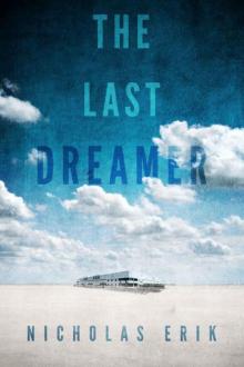 The Last Dreamer