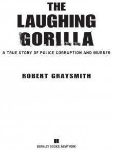 The Laughing Gorilla