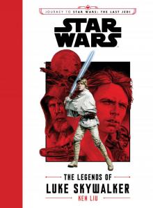 The Legends of Luke Skywalker