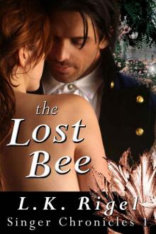 The Lost Bee (Singer Chronicles 1)