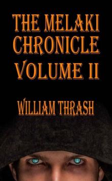 The Melaki Chronicle Volume II