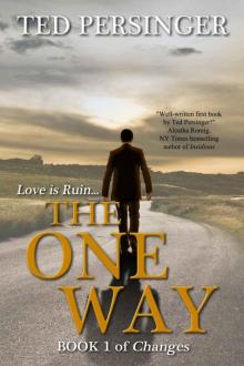 The One Way (Changes Book 1)