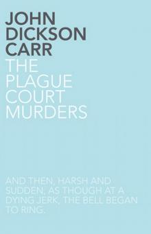 The Plague Court Murders