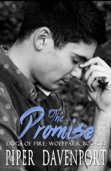 The Promise (Dogs of Fire: Wolfpack Book 1)