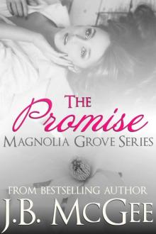 The Promise (Magnolia Grove #3)