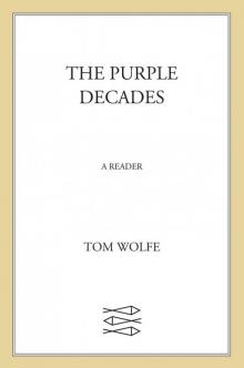 The Purple Decades