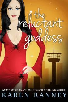 The Reluctant Goddess (The Montgomery Chronicles Book 2)