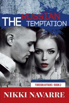 The Russian Temptation (Book Two) (Foreign Affairs 2)