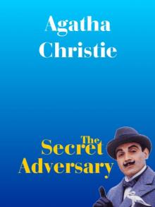 The Secret Adversary