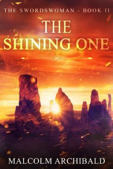 The Shining One (The Swordswoman Book 2)