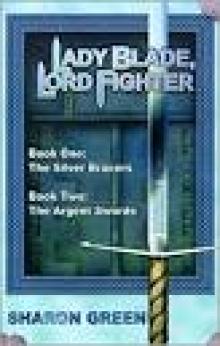 The Silver Bracers (Lady Blade, Lord Fighter Book 1)