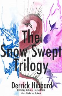 The Snow Swept Trilogy