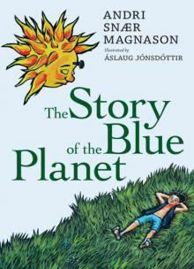 The Story of the Blue Planet