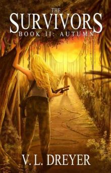 The Survivors (Book 2): Autumn