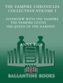 The Vampire Chronicles Collection