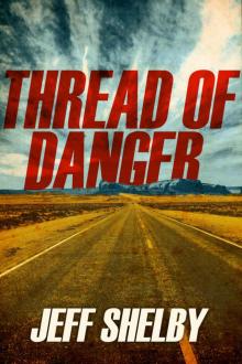 Thread of Danger