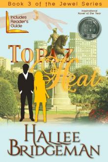 Topaz Heat (Christian Romance) (The Jewel Series)