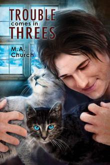 Trouble Comes in Threes (Fur, Fangs, and Felines Book 1)