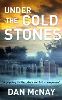 Under the cold Stones