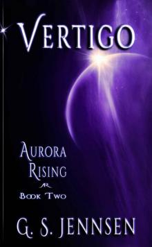 Vertigo: Aurora Rising Book Two