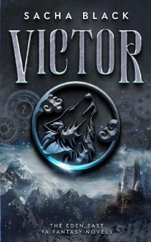 Victor (The Eden East Novels Book 2)