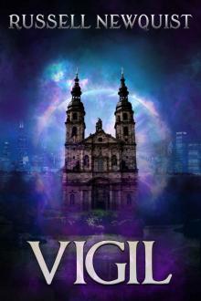 Vigil: An Urban Fantasy Thriller